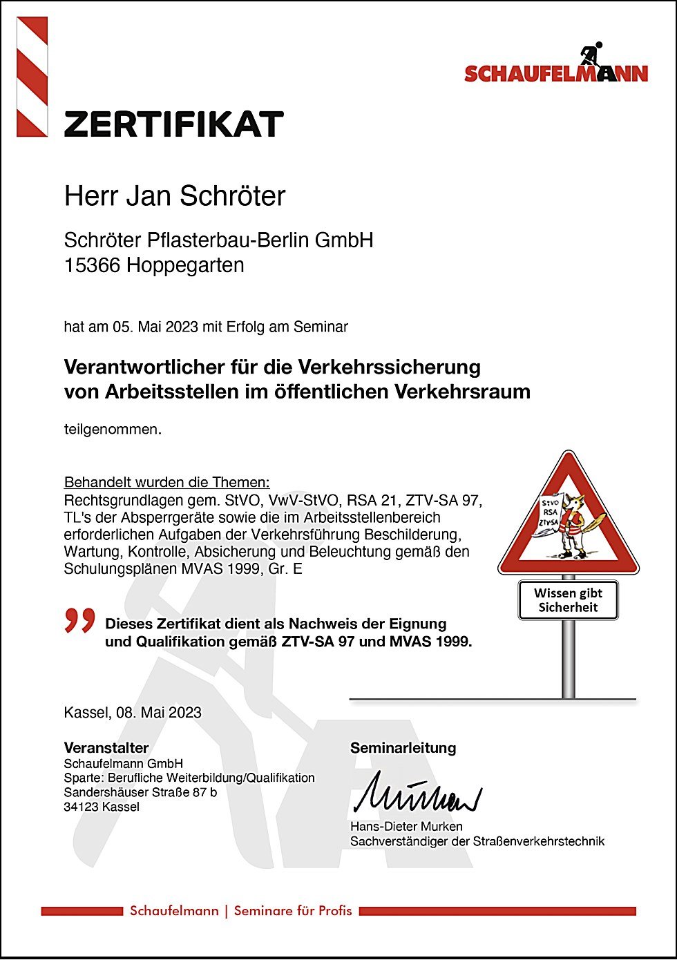 Zertifikat: Verantwortlicher für die Verkehrssicherung von Arbeitsstellen (ZTV-SA 97, MVAS 1999)